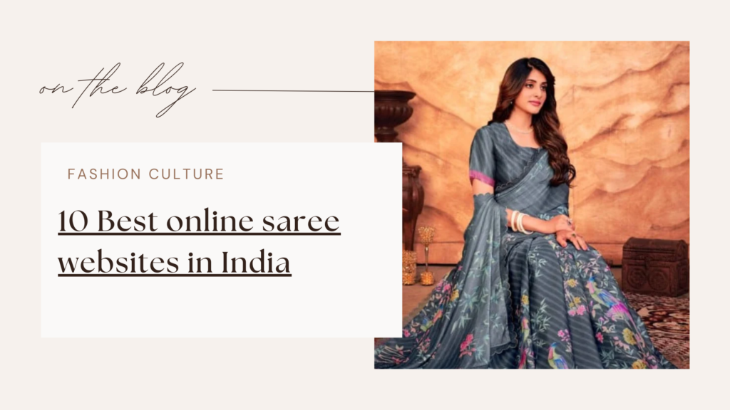Saree websites:- 10 Best online saree websites in India